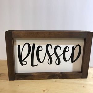 Farmhouse Framed Blessed sign